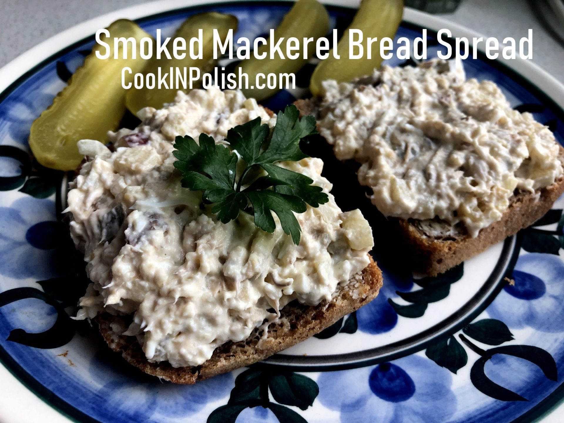 Smoked Mackerel Bread Spread CookINPolish Polish Food Recipes