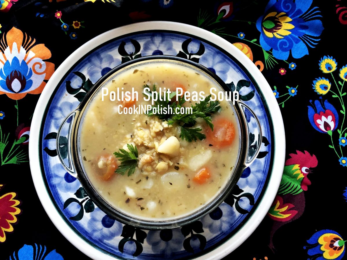 Polish Split Peas Soup CookINPolish Polish Food Recipes