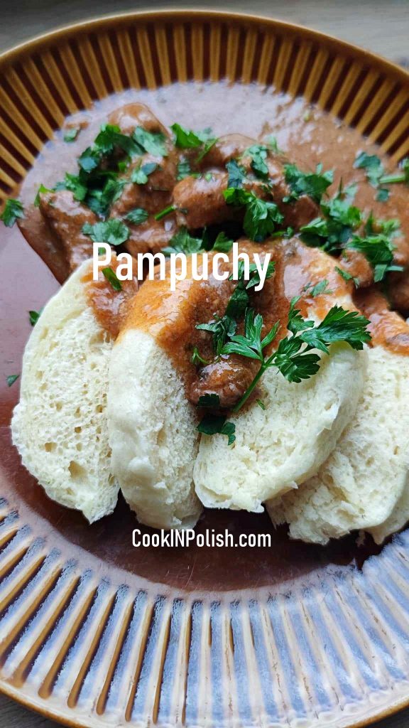 Pampuchy – Steamed Kluski